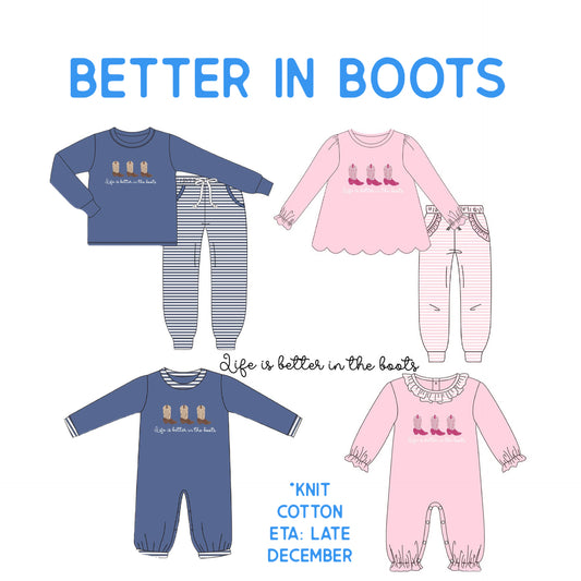 Better in Boots Collection